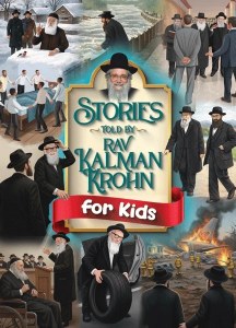 Picture of Stories Told By Rav Kalman Krohn for Kids [Hardcover]